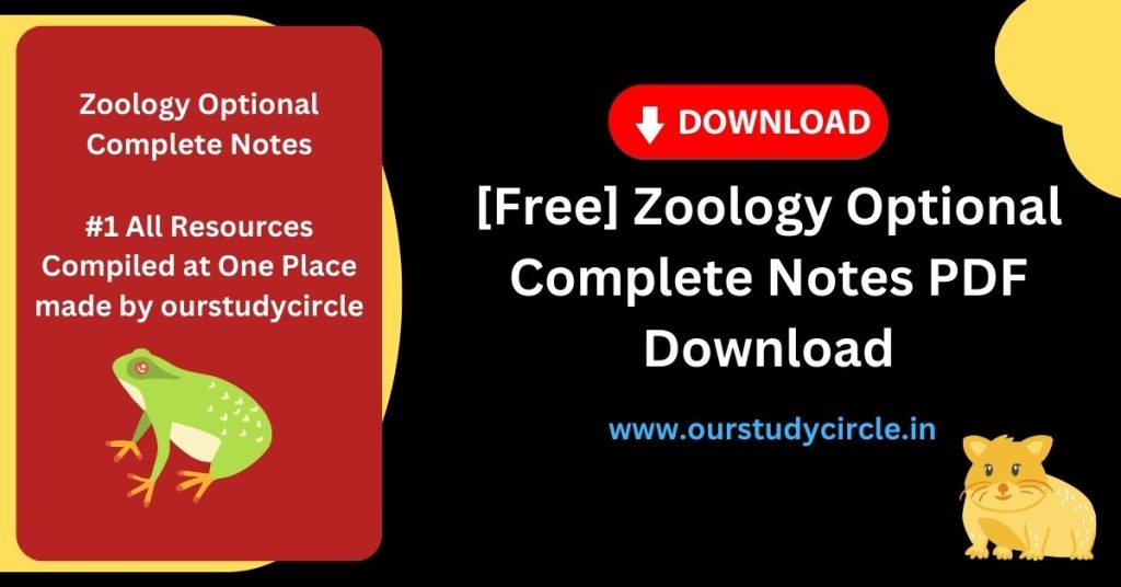 [Free] Zoology Optional Complete Notes PDF Download | UPSC IAS